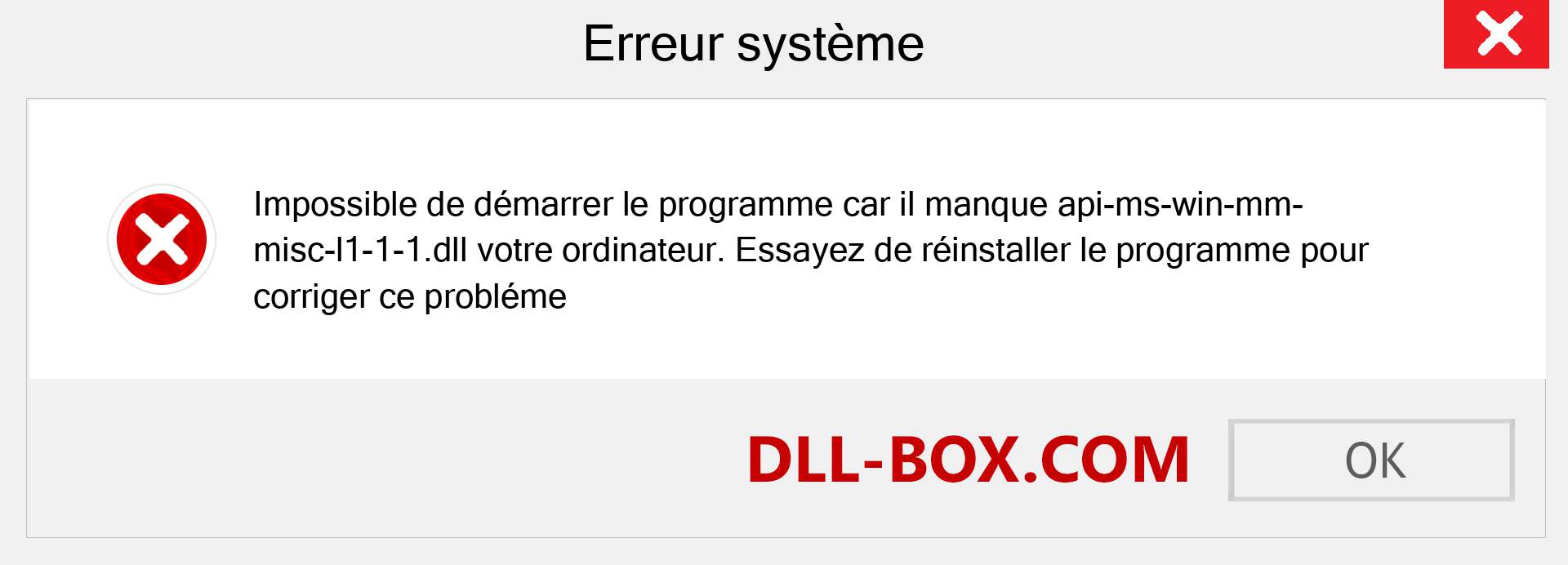 Le fichier api-ms-win-mm-misc-l1-1-1.dll est manquant ?. Télécharger pour Windows 7, 8, 10 - Correction de l'erreur manquante api-ms-win-mm-misc-l1-1-1 dll sur Windows, photos, images