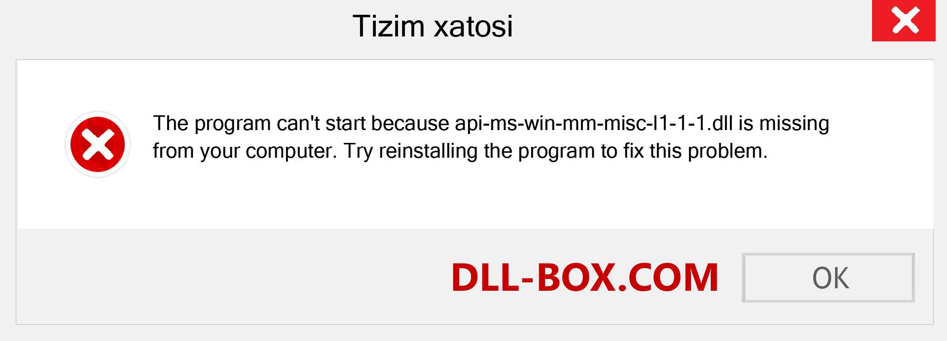 api-ms-win-mm-misc-l1-1-1.dll fayli yo'qolganmi?. Windows 7, 8, 10 uchun yuklab olish - Windowsda api-ms-win-mm-misc-l1-1-1 dll etishmayotgan xatoni tuzating, rasmlar, rasmlar